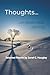 Thoughts... ...on death and parting: Selected Poems by Junel C. Haugley