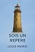 Sois un repère (French Edition)