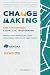 Changemaking. Idee che ispi...