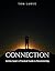 Connection: A Practical Guide To Reconnecting In Marriage