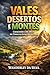 VALES, DESERTOR E MONTES: Crescendo com Deus em Todas as Estações da Vida (Portuguese Edition)