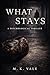 What Stays (The Pattern Series)