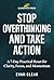 Stop Overthinking and Take Action: A 7-DAY Practical Reset for Clarity, Focus and Momentum