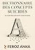 Dictionnaire des Concepts Suicidés - Au cimetière des mots vidés de sens: Un essai philosophique et critique sur la crise du langage, la perte de sens ... dans la société moderne (French Edition)
