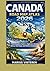 Canada road map atlas 2026: your complete guide to highway, scenicdrives,fuel stops,and hidden destinations