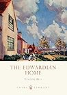 The Edwardian Home (Shire Library)