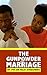 The Gunpowder of Marriage