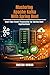 Mastering Apache Kafka With Spring Boot: Real-Time Event Processing for Spring Boot Applications