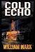 Cold Echo