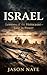 ISRAEL: Lessons of the Holocaust—Lost in Power