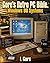 Gore's Retro Pc Bible - Windows 98 Systems