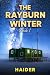 The Rayburn Winter: An Anta...