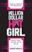 Million Dollar Hot Girl: How to Think, Lead, and Cash In with AI