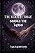 The Touch That Broke The Moon (The Godmarked Series)