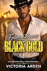 Black Gold & Enem...