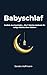 Babyschlaf (German Edition)