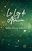 La Ley de Atracción: Qué es y cómo aplicarla (Spanish Edition)