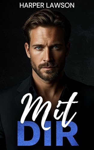 Mit Dir (Du, Nur Du 1) (German Edition)