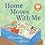Home Moves With Me