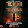 The Witch and the...