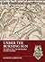 Under the Burning Sun: The Battle of Hattin 1187 and the End of Crusader Jerusalem (A Time of Knights 400 CE to 1453 CE)