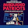 Misguided Patriots