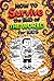How To Survive The End Of The World For Kids: A Journal Of A Clueless Kid (ages 8-14)