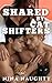 Shared By Cat Shifters: A Naughty MMF Cat Shifter Romance with Menage Heat