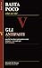 Gli Antipasti perché la prima impressione conta sempre e si vede già dall'antipasto (BASTA POCO CHE CE VÒ! — La collana di cucina per uomini che non sanno cucinare Vol. 5) (Italian Edition)