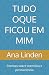 TUDO OQUE FICOU EM MIM: Poe...