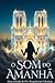 O Som do Amanhâ: Uma Jornada de Fé e Frequências Celestias (Portuguese Edition)