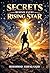 Secrets Behind Every Rising Star