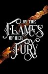 By the Flames of ...