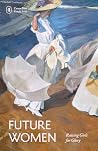 Future Women: Rai...