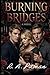 Burning bridges