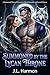 Summoned by the Lycan Throne: A Paranormal Werewolf Romance of Royal Hierarchy and Second Chances