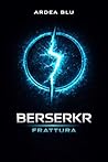 Berserkr: Frattur...