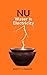 NU: Water Is Electricity: The discovery that changes everything about energy, independence, and the world
