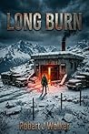 The Long Burn: An...