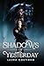 Shadows of Yesterday: A Story of Healing, Love, and the Courage to Trust Again