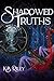 Shadowed Truths (The Chroni...