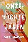 Onze lichte jaren