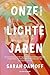 Onze lichte jaren (Dutch Edition)