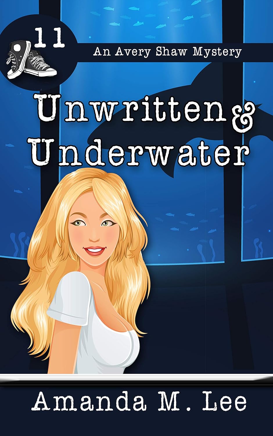 Unwritten & Underwater (Avery Shaw, #11)