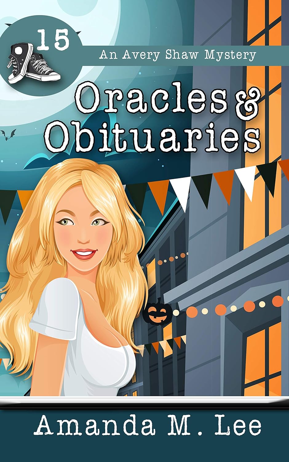 Oracles & Obituaries (Avery Shaw, #15)