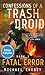 Fatal Error (Édition française): Tome 1 (Confessions of a Trash Droid - A Darkly Funny Sci-Fi Comedy About a Rogue Robot) (Édition française) ... Droid (Édition française)) (French Edition)