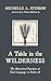A Table in the Wilderness: The Rhetorical Function of Food Language in Psalm 78