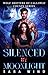 Silenced by Moonlight by Sara Wind