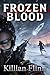 Frozen Blood (THE COLD BLOOD TRILOGY Book 2)