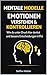 Mentale Modelle - Emotionen verstehen & kontrollieren: Wie du unter Druck klar denkst und bessere Entscheidungen triffst - Band 4 (Mentale Modelle Reihe) (German Edition)